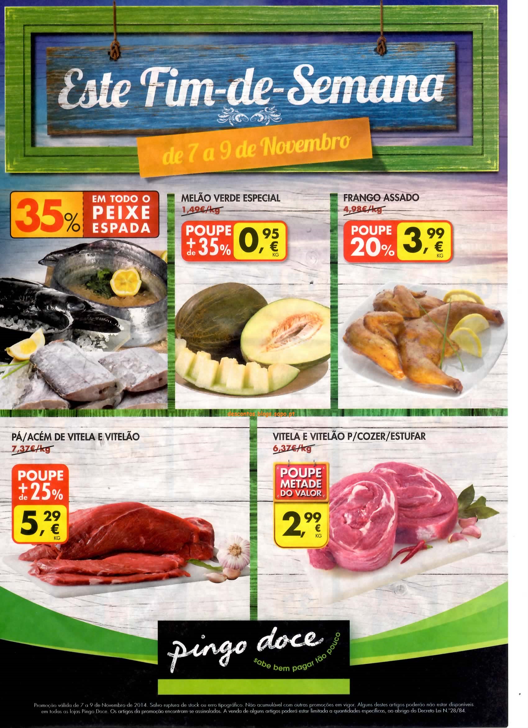 Antevisão folheto Pingo Doce 7a9nov Este Fim de Semana